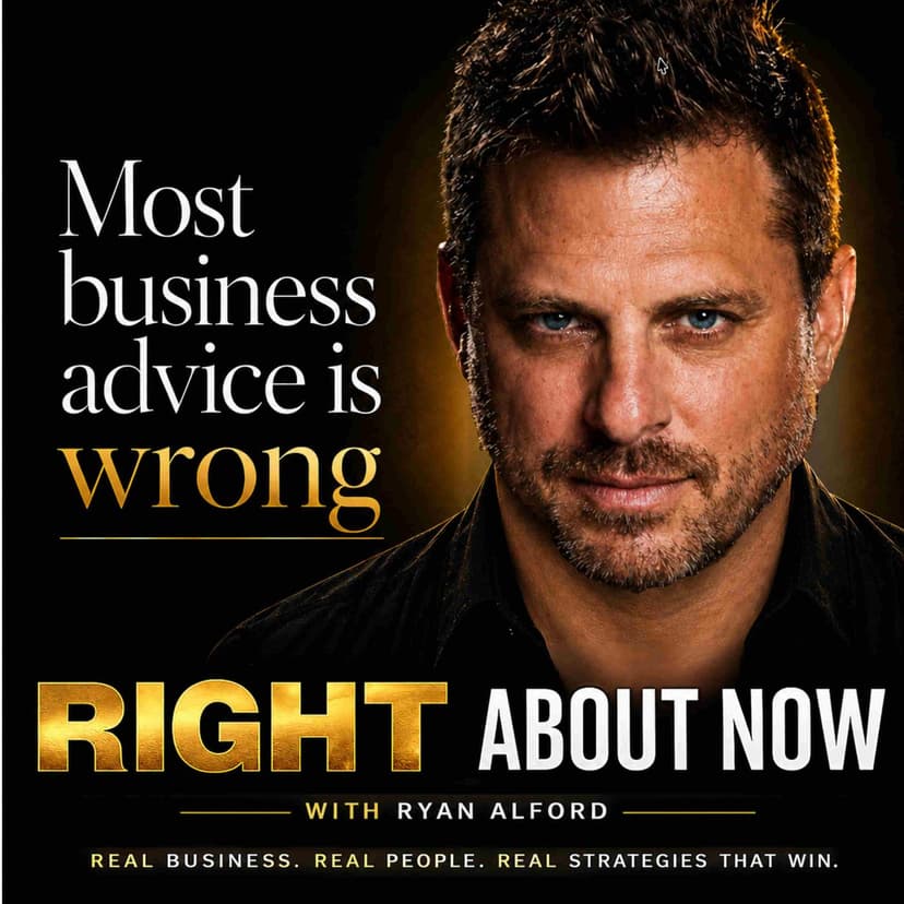 Right About Now - Legendary Business Advice