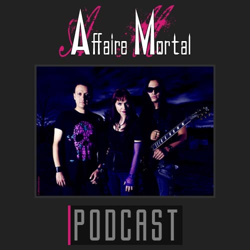 Affaire Mortal Podcast