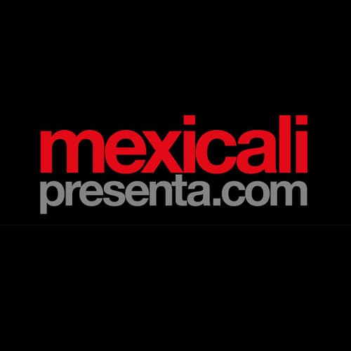 Mexicalipresenta.com 