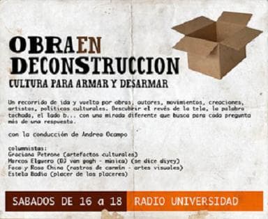 Obra en deconstrucción. Radio Universidad de Rosario