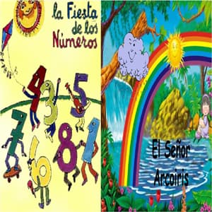 La Fiesta de los números y El Señor Arcoiris.