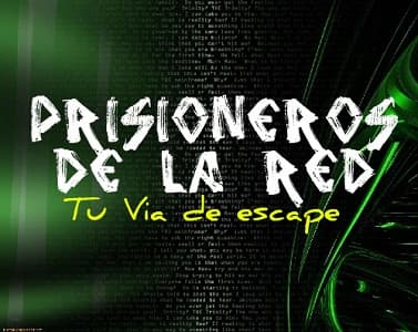PRISIONEROS DE LA RED