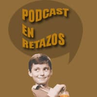 Podcast en retazos