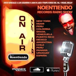 01#MARZO#013@NOENTIENDO RECORDS RADIO SHOW#MISAEL DEEJAY & DJS COLABORADORES
