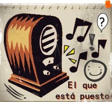 Programa radiofónico "El que está puesto".