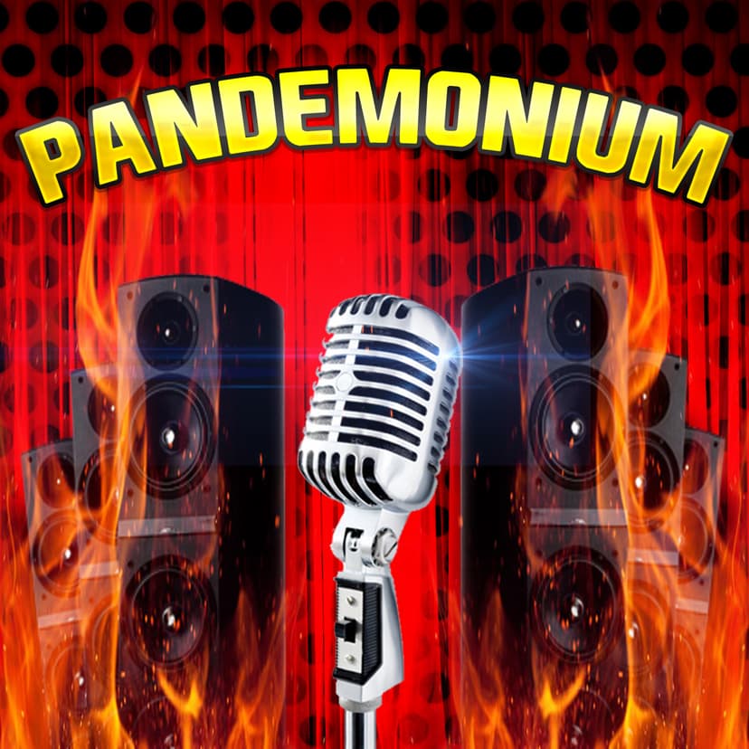 PANDEMONIUM