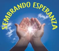 Sembrando esperanza - Lunes 14 Marzo 2011