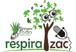 Respira Zacatecas por Mezcal Radio