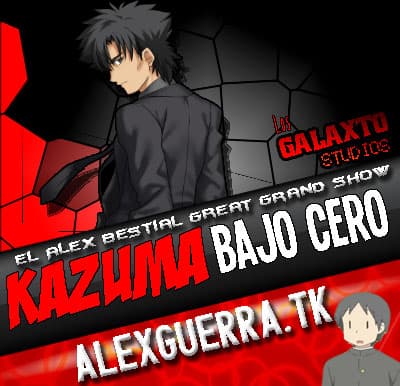 Kazuma Bajo Cero