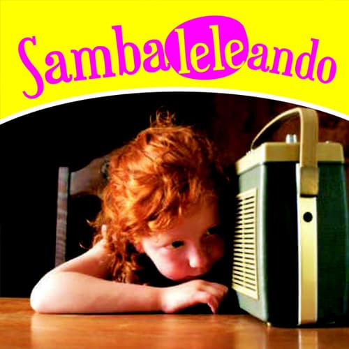 * S A M B A L E L E A N D O *