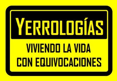 Yerrologías... haciendo de mi vida una canción