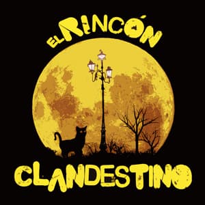 "El Rincón Clandestino"