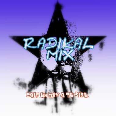 RADIKAL MIX