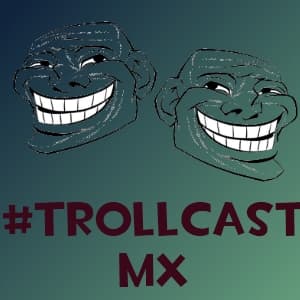 El Trollcast
