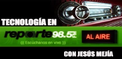 Reporte de Tecnología 98.5fm