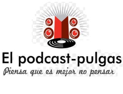 El podcast-pulgas
