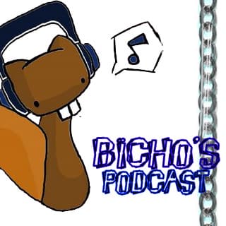 bicho's podcast