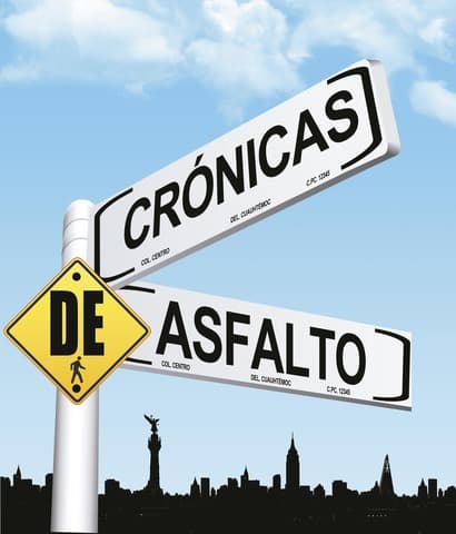 Crónicas de Asfalto