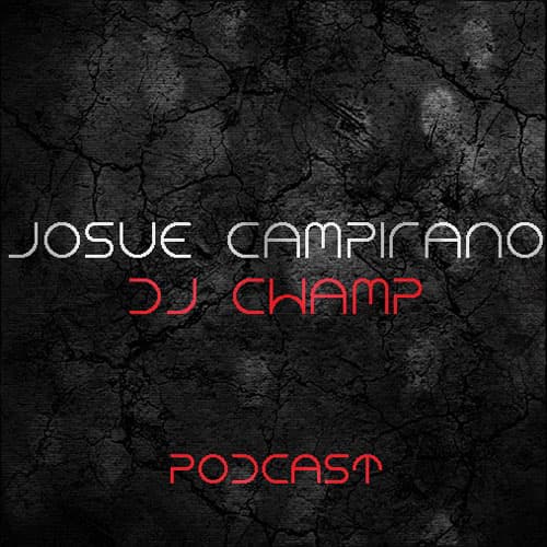 Podcast DJ Champ