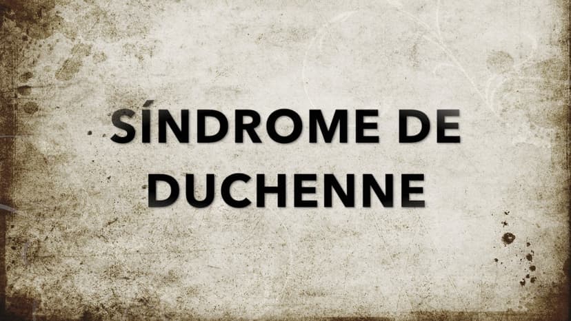 SINDROME DE DUCHENNE, LA LLUITA CONTRA EL TEMPS