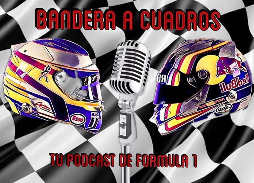 BANDERA A CUADROS - Podcast F1