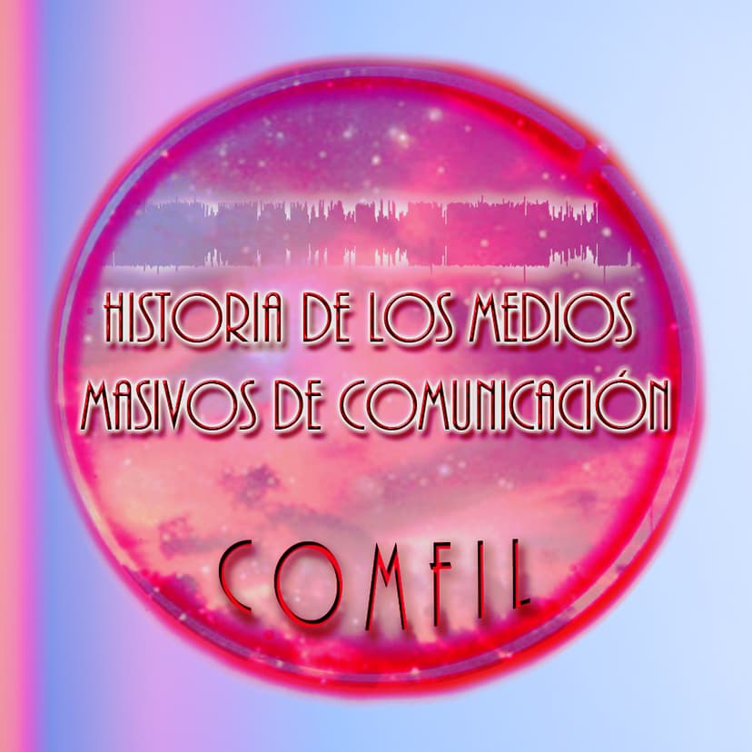 Historia de los Medios Masivos de Comunicación