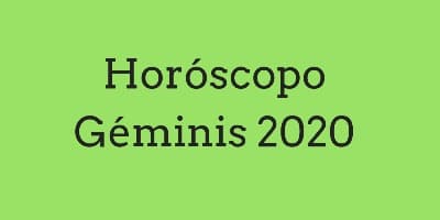 Horóscopo Géminis 2020