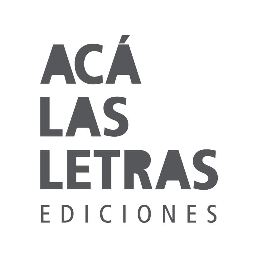 Acá las letras, Ediciones