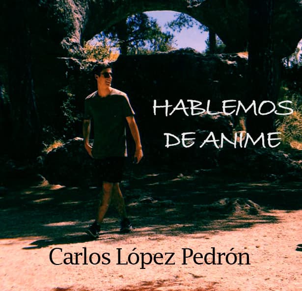 Hablemos de Anime