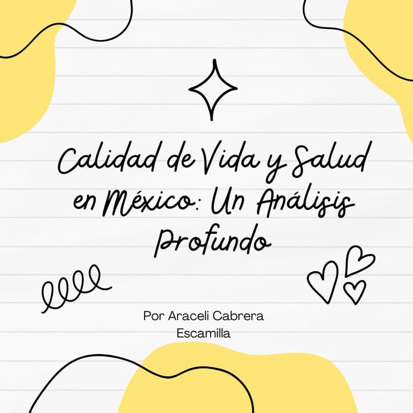 Calidad de Vida y Salud en México: Un Análisis Profundo