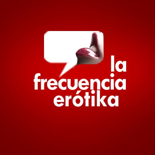 La Frecuencia Erótika