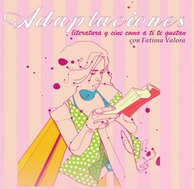 Adaptaciones con Fatima Valora