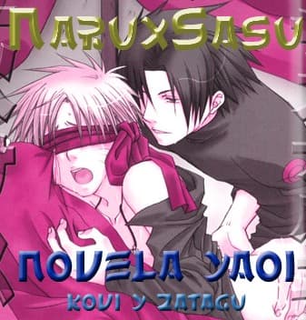 Novela Yaoi: Naruto x Sasuke  Episodio 1