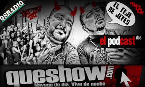 El Podcast 1 Queshow Radio