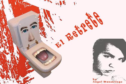 El Retrete