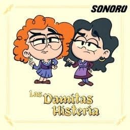Las Damitas Histeria