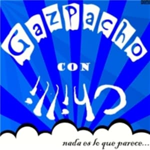 Gazpacho con Chilli
