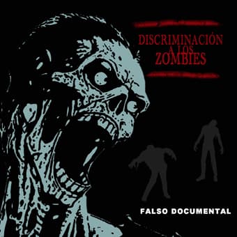 Discriminación a los zombis