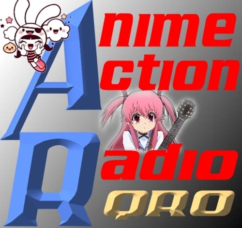 Anime Action Radio